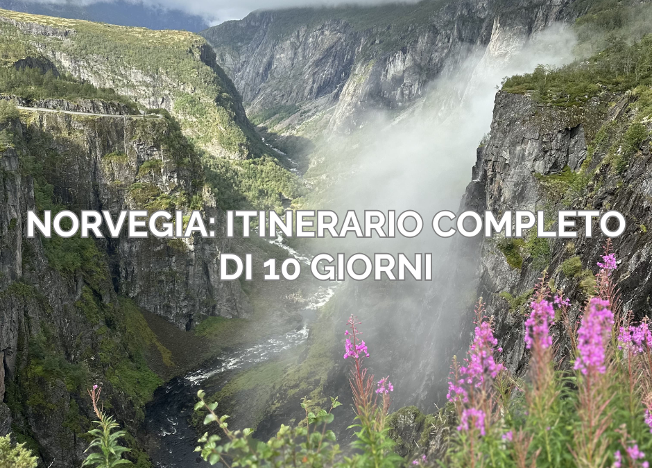 Norvegia itinerario completo 10 giorni